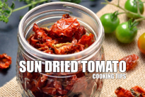 Sun Dried Tomato Cooking Tips